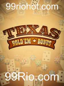 Descubra o Jogo Texas Hold'em Bonus no 99Rio.com